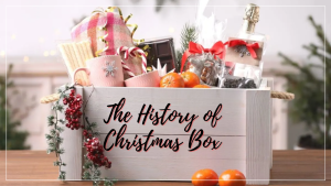 18 Best Themed Christmas Box Ideas and The Surprising History of Christmas Box